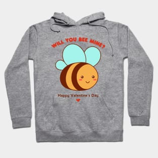 Will You Be Mine Cute Bee Pun Valentine's Day Hoodie